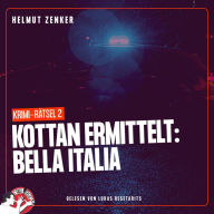 Kottan ermittelt: Bella Italia: Krimi-Rätsel 2