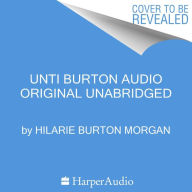 Unti Burton Audio Original