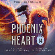 Phoenix Heart: Episode 14 