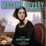 Madame Bovary: The Classic Tale