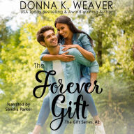 Forever Gift, The (The Gift Series, #2)