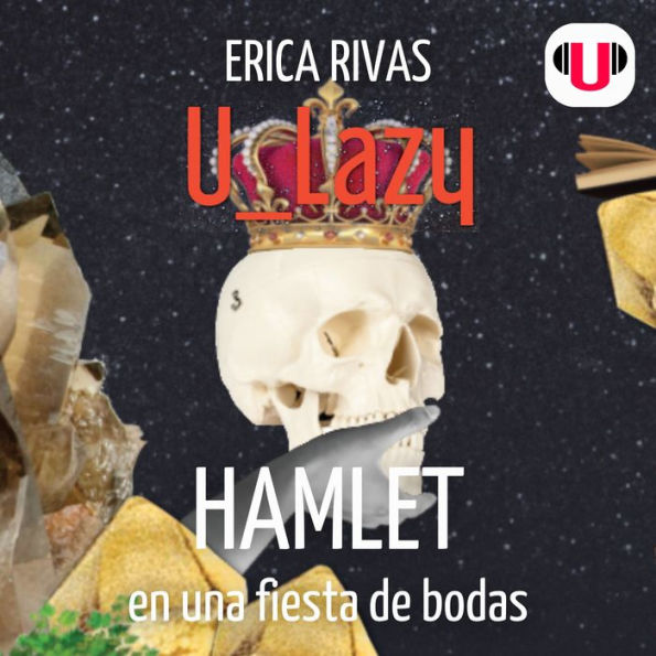 U_LAZY: HAMLET EN UNA FIESTA DE BODAS