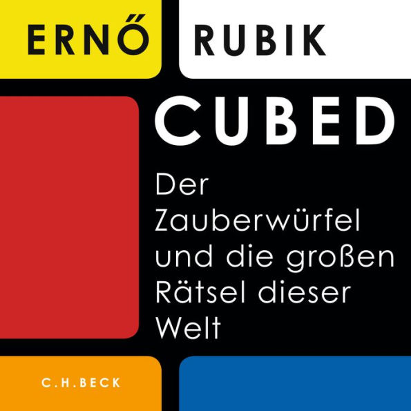 Cubed: Der Zauberwürfel und die großen Rätsel dieser Welt