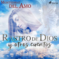 Rastro de Dios y otros cuentos