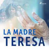 La Madre Teresa