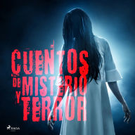 Cuentos de Misterio y Terror