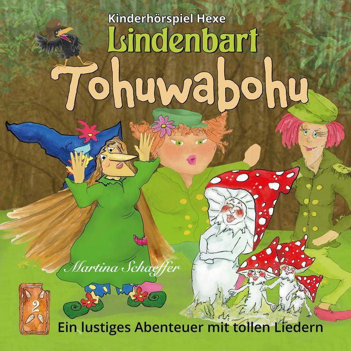 Tohuwabohu: Ein lustiges Abenteuer mit tollen Liedern