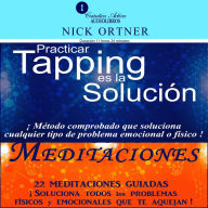 Paquete De Títulos: Practicar Tapping Es La Solución Y Meditaciones De Tapping