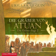 Die Gräber von Atuan (Die Erdsee-Saga 2)