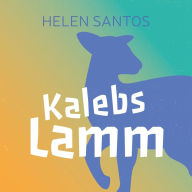 Kalebs Lamm