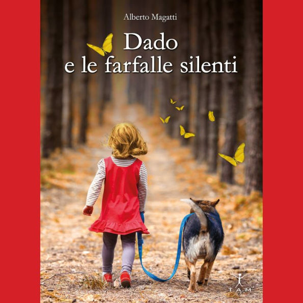 DADO E LE FARFALLE SILENTI