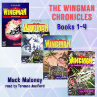 Wingman Chronicles, Books 1, The - 4 (Abridged)