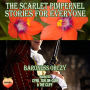 The Scarlet Pimpernel: Stories For Everyone
