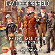 David Copperfield: The Lost Manuscript