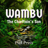 Wambu: The Chieftain's Son