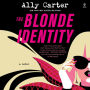 The Blonde Identity: A Novel