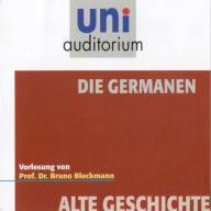 Alte Geschichte: Die Germanen (Abridged)