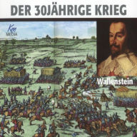 Der 30jährige Krieg: Das große Sterben im Namen Gottes (Abridged)