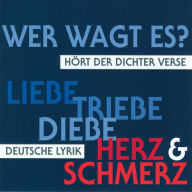 Deutsche Lyrik: Hört der Dichter Verse (Abridged)