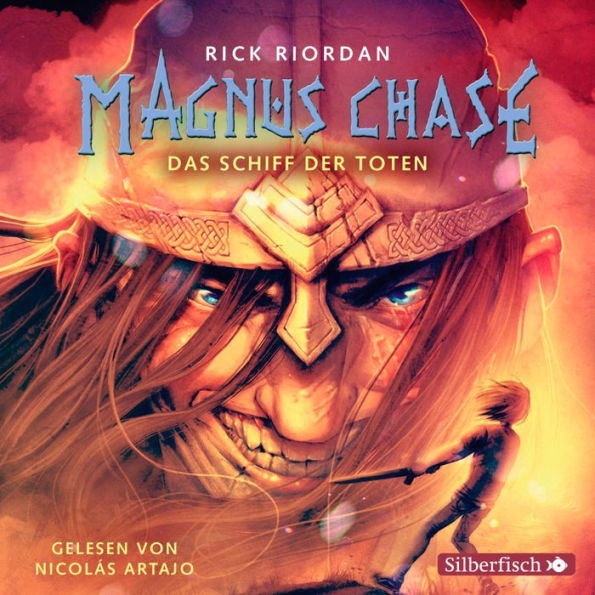 Magnus Chase 3: Das Schiff der Toten (Abridged)