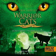 Warrior Cats - Special Adventure 3. Blausterns Prophezeiung (Abridged)
