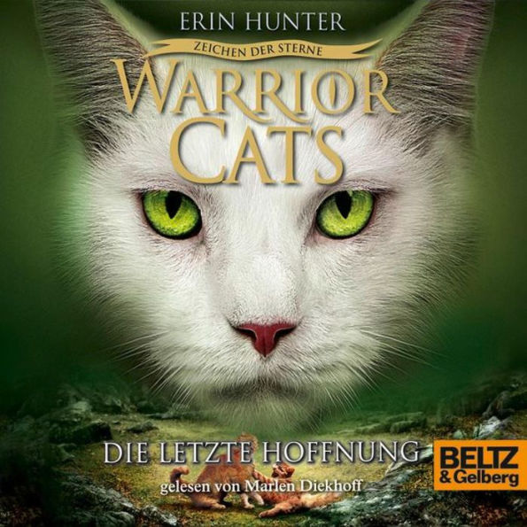 Warrior Cats - Zeichen der Sterne. Die letzte Hoffnung: Staffel IV, Folge 6 (Abridged)