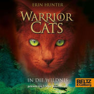 Warrior Cats. In die Wildnis: I, Folge 1 (Abridged)