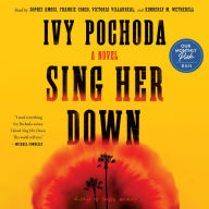 Sing Her Down: A Novel