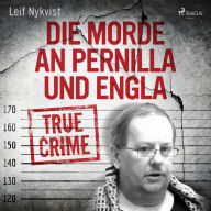 Die Morde an Pernilla und Engla