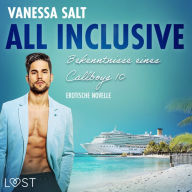 All inclusive - Bekenntnisse eines Callboys 10 - Erotische Novelle