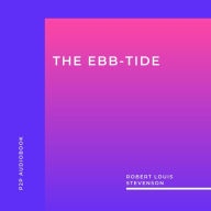 Ebb-Tide, The (Unabridged)