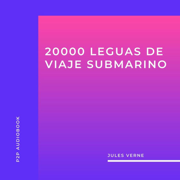 20000 Leguas de Viaje Submarino (completo)