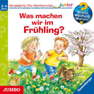 Was machen wir im Frühling? [Wieso? Weshalb? Warum? JUNIOR Folge 59] (Abridged)