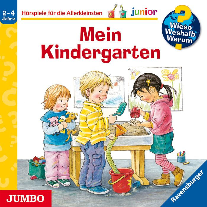 Mein Kindergarten [Wieso? Weshalb? Warum? JUNIOR Folge 24] (Abridged)