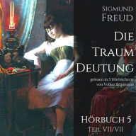 Die Traumdeutung (Hörbuch 5)