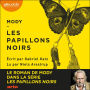 Les Papillons noirs