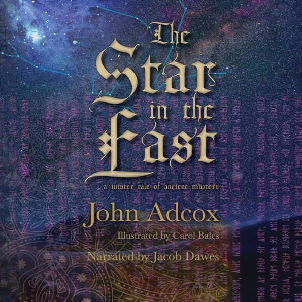 The Star in the East: A Winter Tale of Ancient Mystery