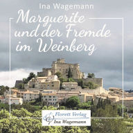 Marguerite und der Fremde im Weinberg