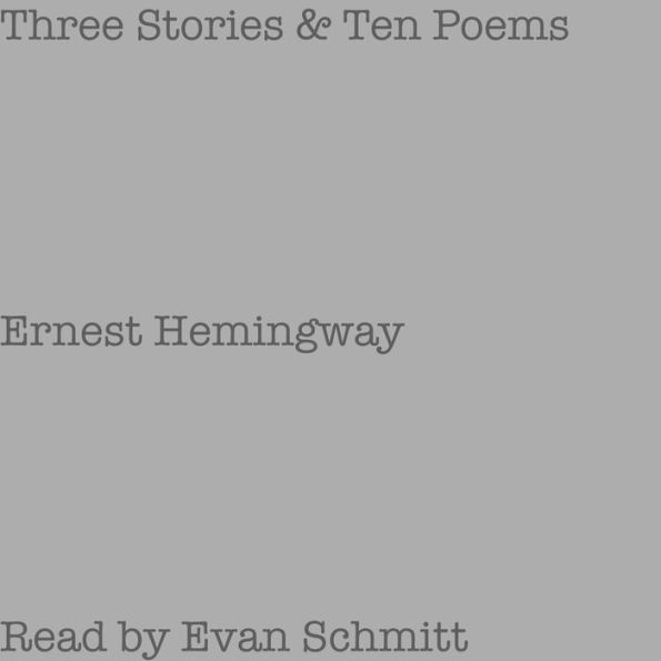 Three Stories & Ten Poems