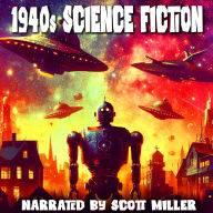 1940s Science Fiction - 20 Science Fiction Short Stories From the 1940s