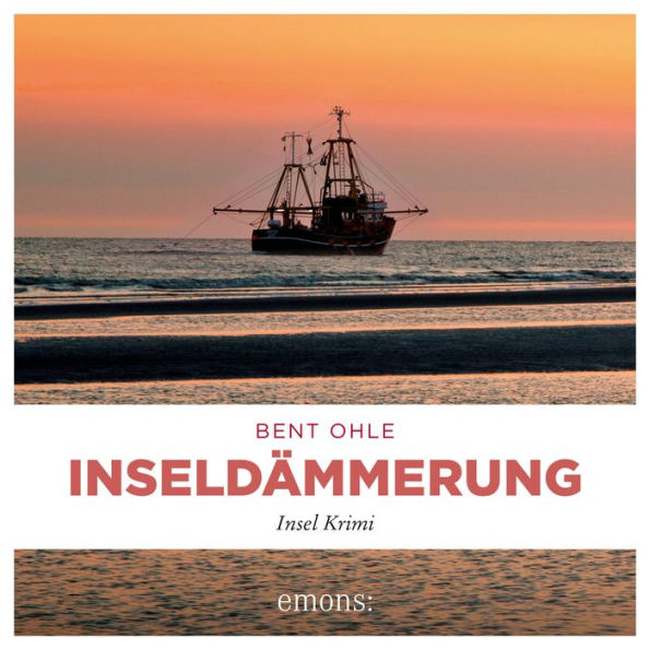 Inseldämmerung: Insel Krimi