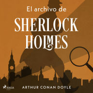 El archivo de Sherlock Holmes