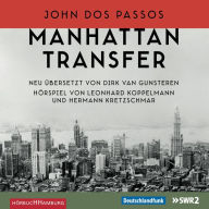 Manhattan Transfer (Abridged)