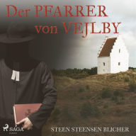 Der Pfarrer von Vejlby (Ungekürzt)