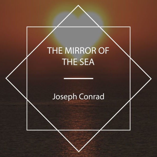 The Mirror of the Sea