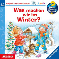 Was machen wir im Winter? [Wieso? Weshalb? Warum? JUNIOR Folge 58] (Abridged)