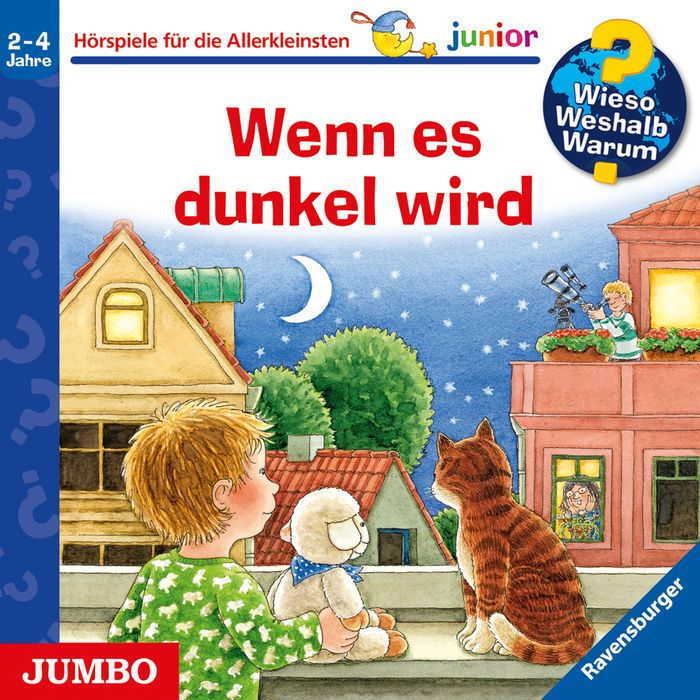 Wenn es dunkel wird [Wieso? Weshalb? Warum? JUNIOR Folge 28] (Abridged)