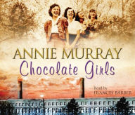 Chocolate Girls (Abridged)