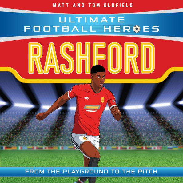 Rashford (Ultimate Football Heroes - the No.1 football series): Collect them all!