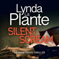 Silent Scream: Anna Travis, Book 5